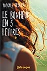 Le bonheur en 5 lettres par Perrier