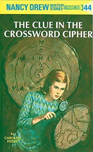 Nancy Drew 44: the Clue in the Crossword Cipher