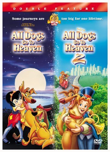 All Dogs Go To Heaven 1 and 2 (Double Feature) by 20th Century Fox by Don Bluth, Gary Goldman, Larry Leker, Paul Sab Dan Kuenster