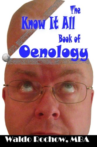 The Know It All Book of Oenology