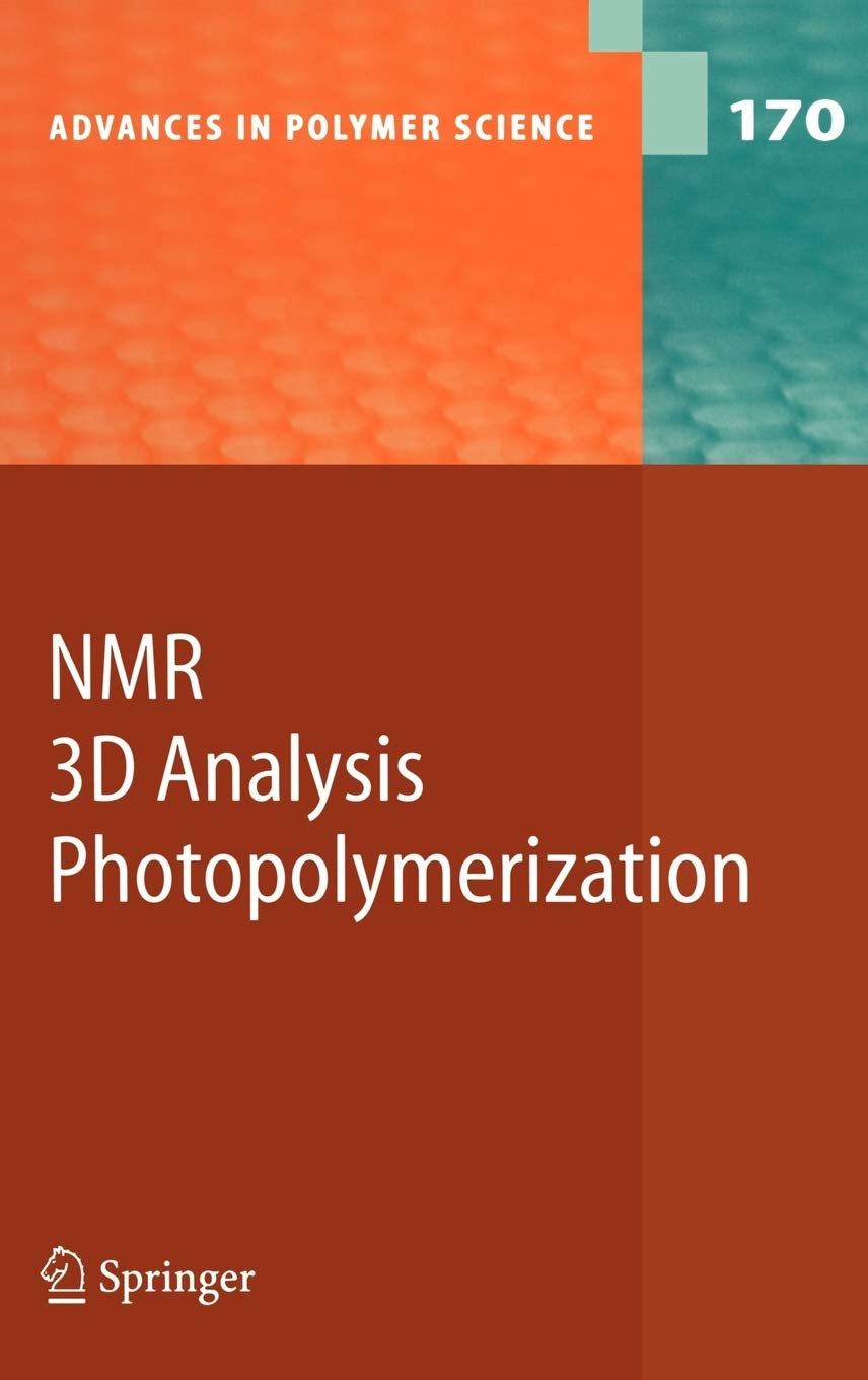 NMR · 3D Analysis · Photopolymerization