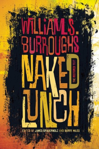 Naked Lunch: The Restored Text