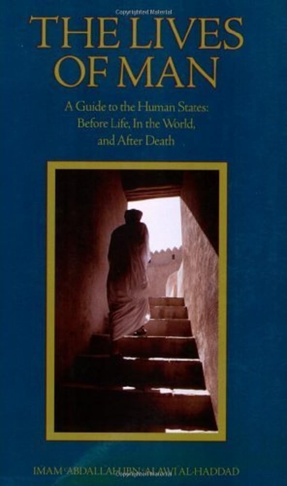 The Lives of Man: A Guide to the Human States: Before Life, In the World, and After Death Paperback – January 1, 1991