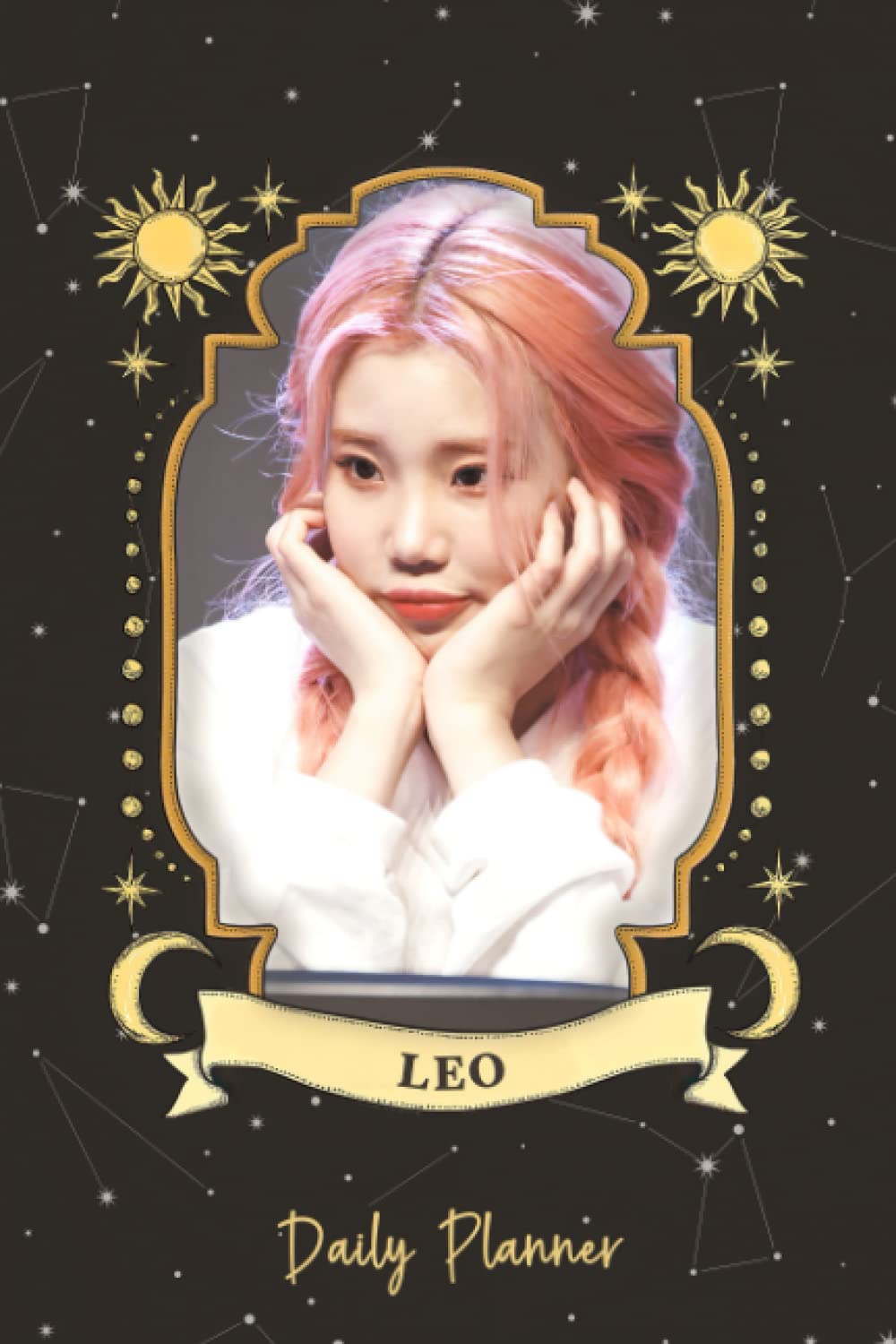 Daily Planner: JooE Singer Of South Korean Girl Group K-Pop J-Pop Leo 190 pages 6 x 9" Monthly & Daily Personal Habit Tracking Zodiac Journal Logbook Goal Healthy Routines Goals Horoscope Planner