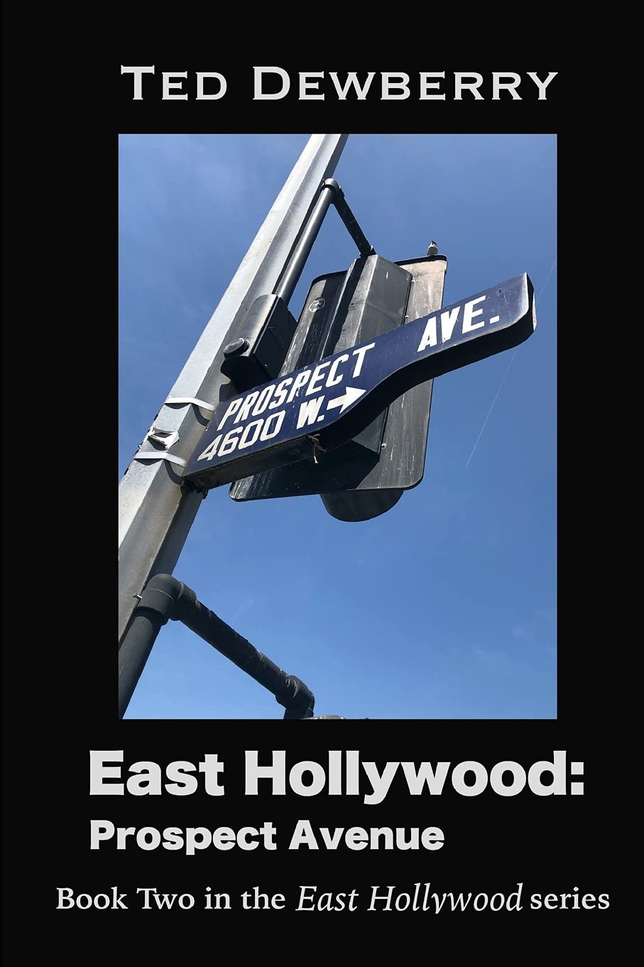 East Hollywood: Prospect Avenue