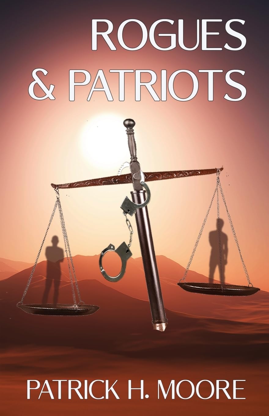 Rogues & Patriots: A Nick Crane Thriller