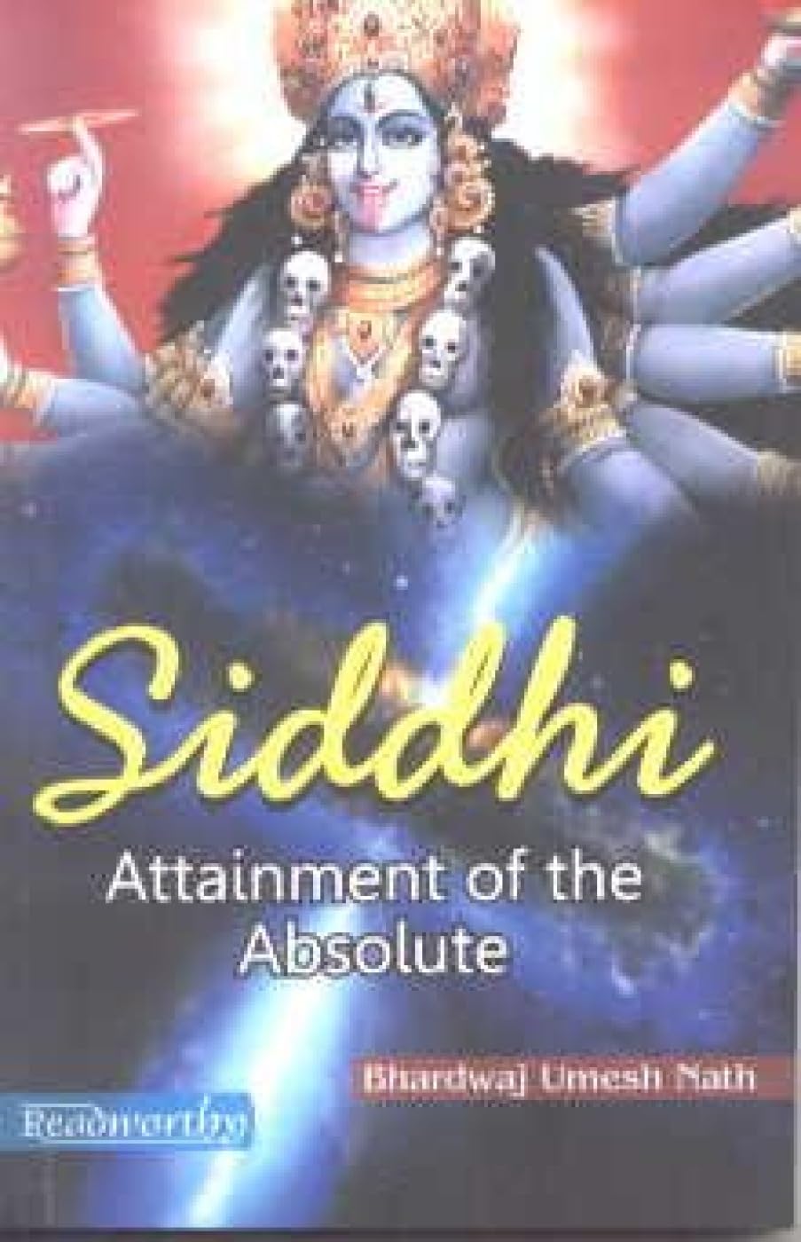 Siddhi Attainment of the Absolute