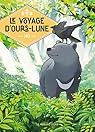 Le Voyage d'Ours-Lune par Ho