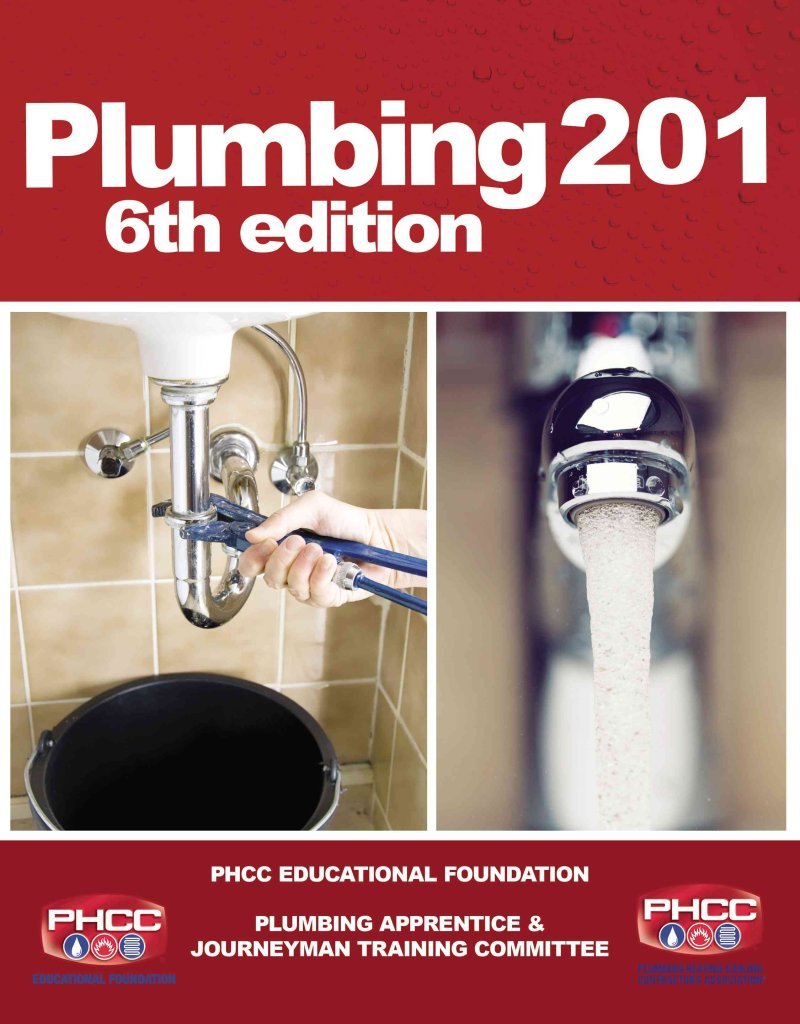 [(Plumbing 201)] [By (author) PHCC Educational Foundation] published on (July, 2015)