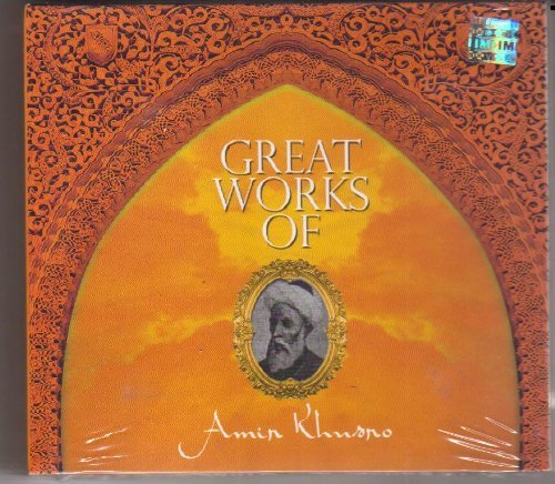 GREAT WORKS OF - AMIR KHUSRO (3 CD Set) by Sabri Brothers (2010-10-21)