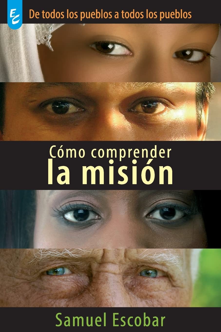 Cómo Comprender La Misión