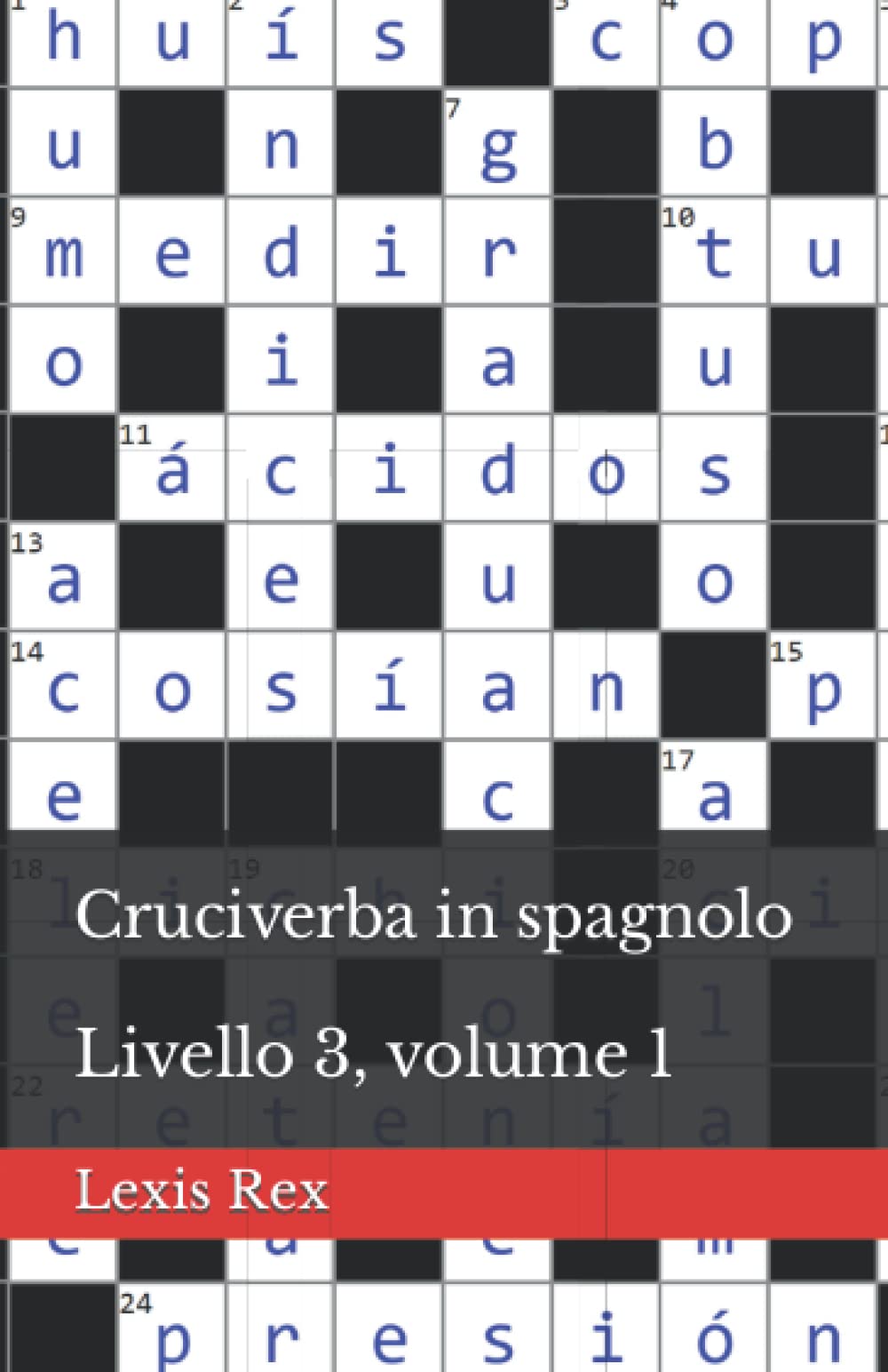 Cruciverba in spagnolo: Livello 3, volume 1