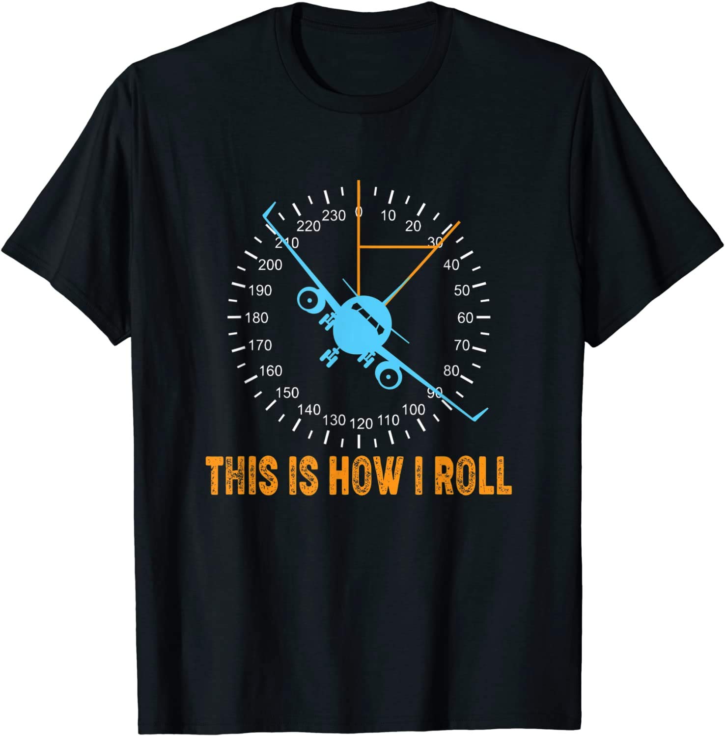 APSRA TRADERThis is How I Roll Airplane Pilot Aviation Unisex T-Shirt ds1344 T-Shirt Cotton T-Shirt - Regular Fit, Printed T-Shirts for Men 3128