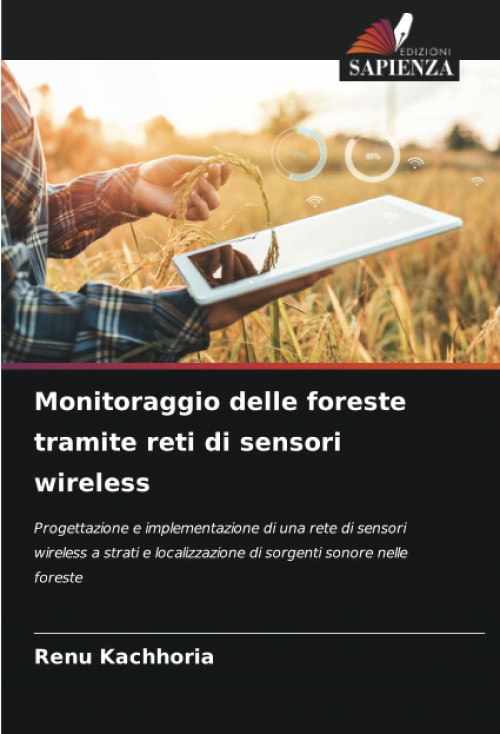 Monitoraggio delle foreste tramite reti di sensori wireless