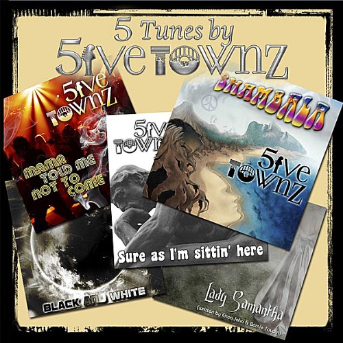 Five Tunes By Five Townz