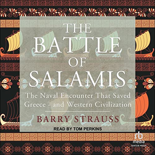 The Battle of Salamis Audiobook By Barry Strauss cover art