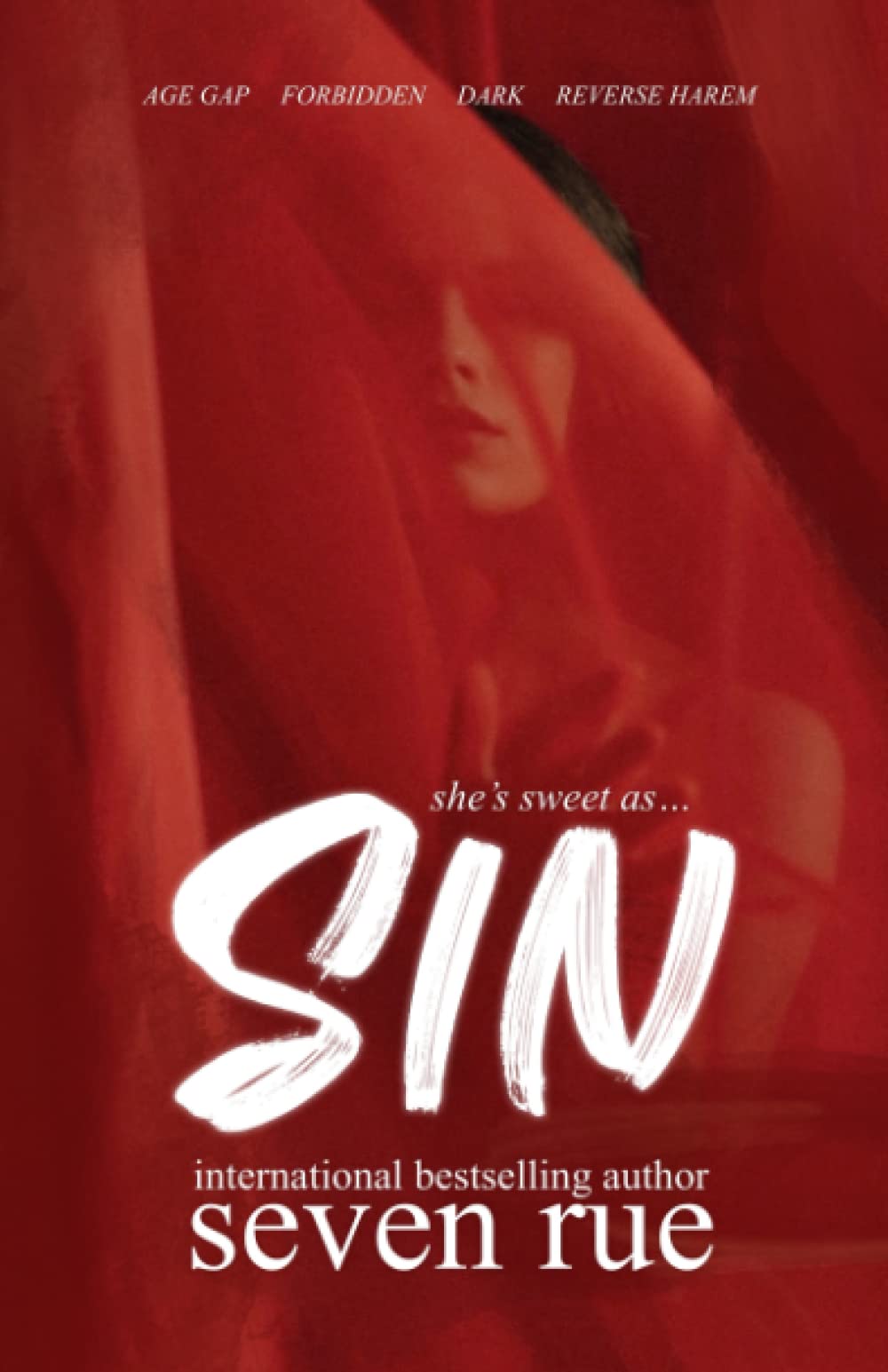 Sin: A Dark Reverse Harem & Age Gap Novelette (Sweet as Sin)