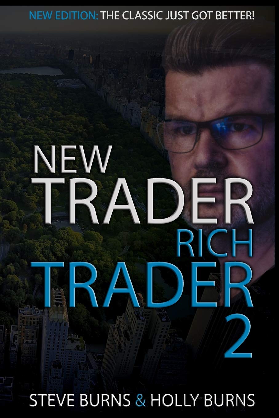 Independently Published New Trader Rich Trader 2: Good Trades Bad Trades Paperback – Import, 11 August 2018