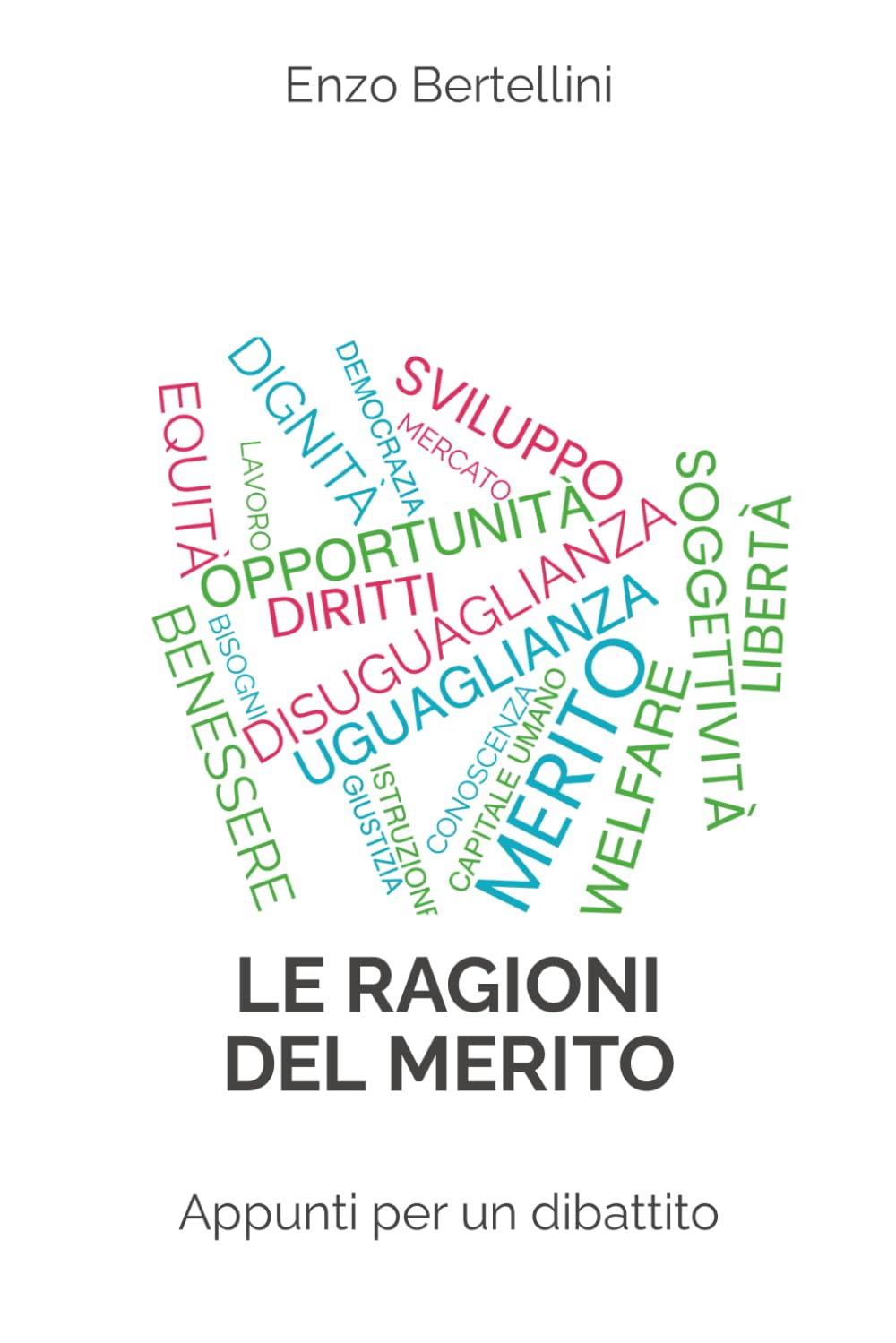 Le ragioni del merito: appunti per un dibattito