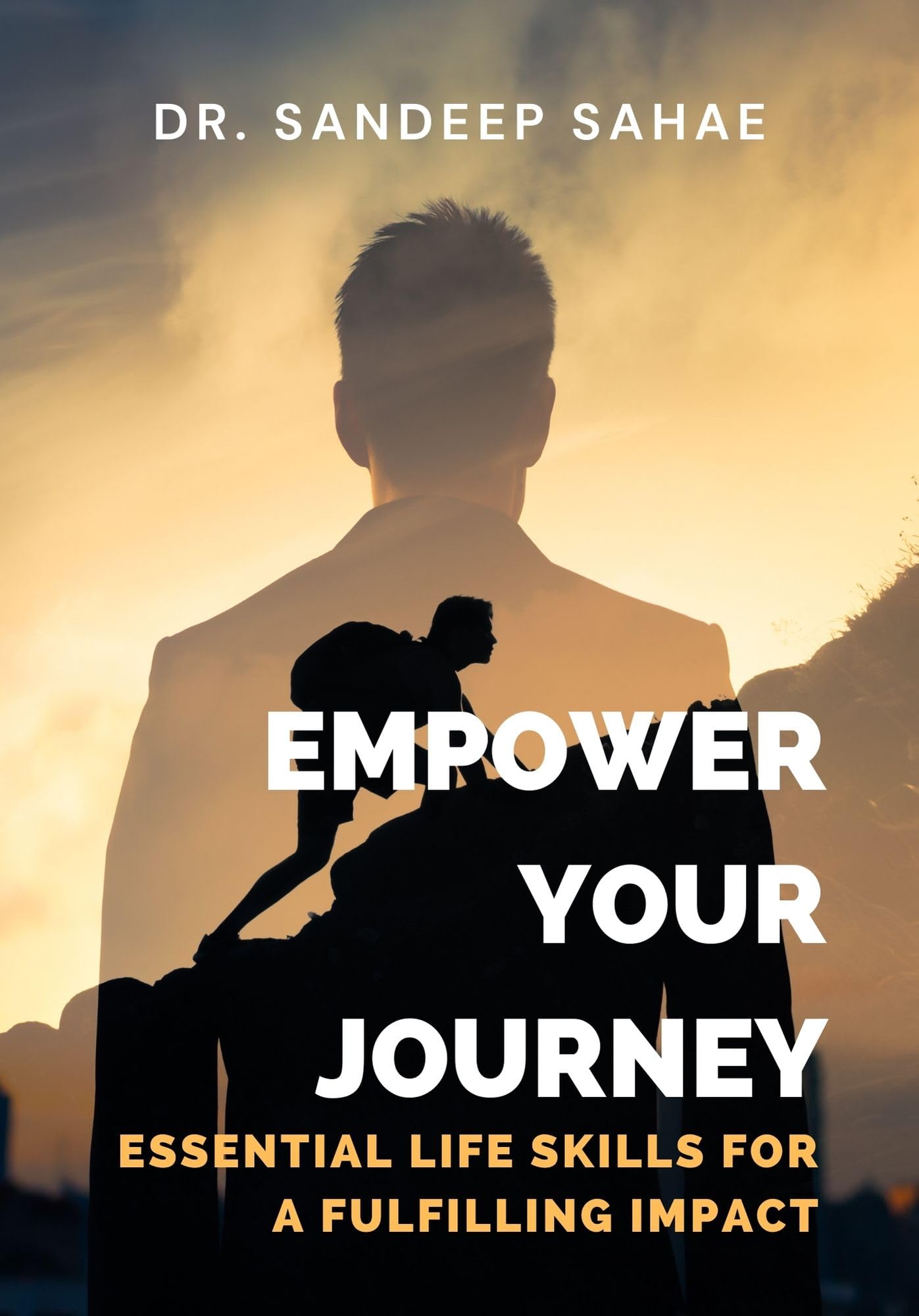 Empower Your Journey: Essential Life Skills for a Fulfilling Impact