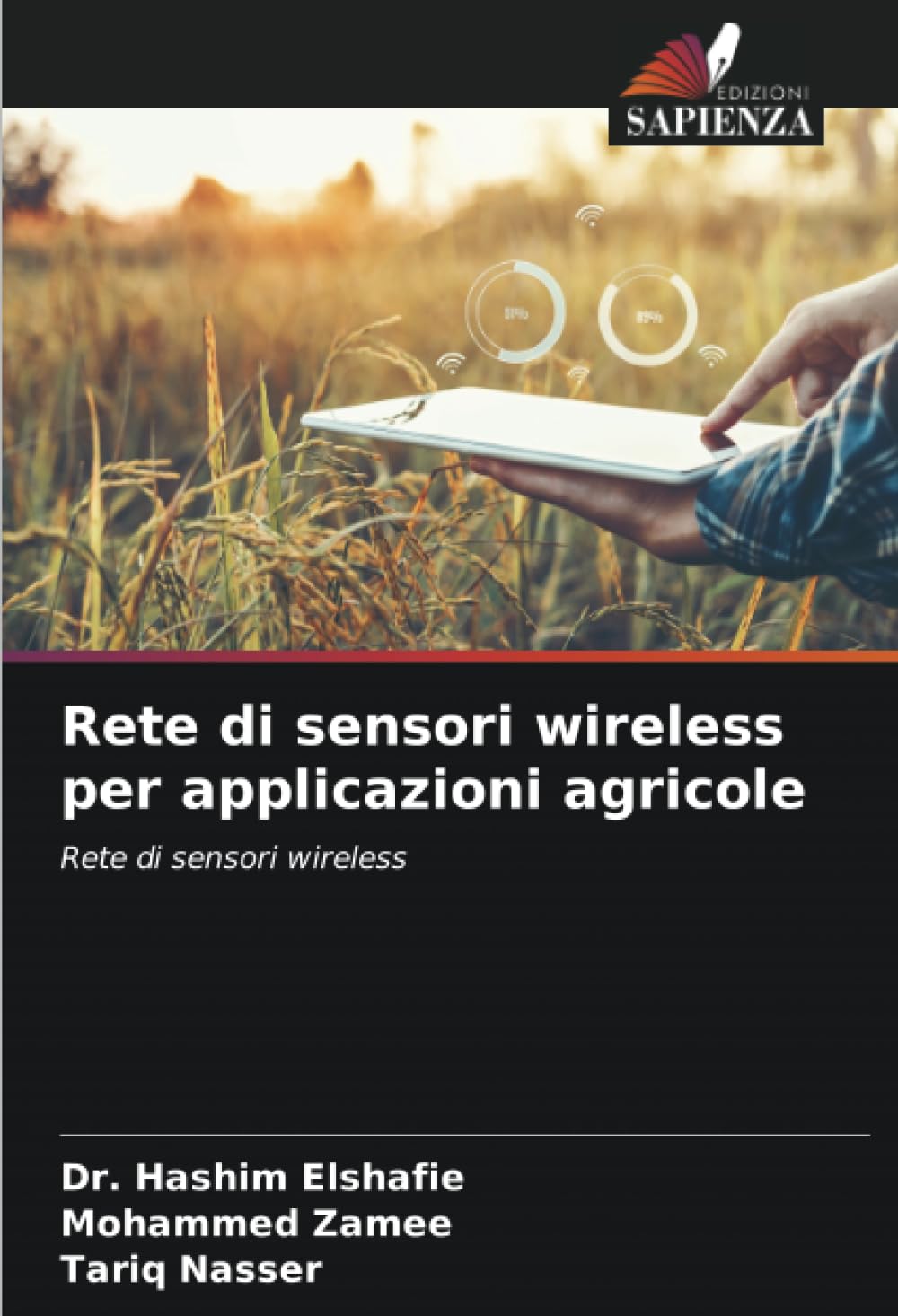 Rete di sensori wireless per applicazioni agricole: Rete di sensori wireless