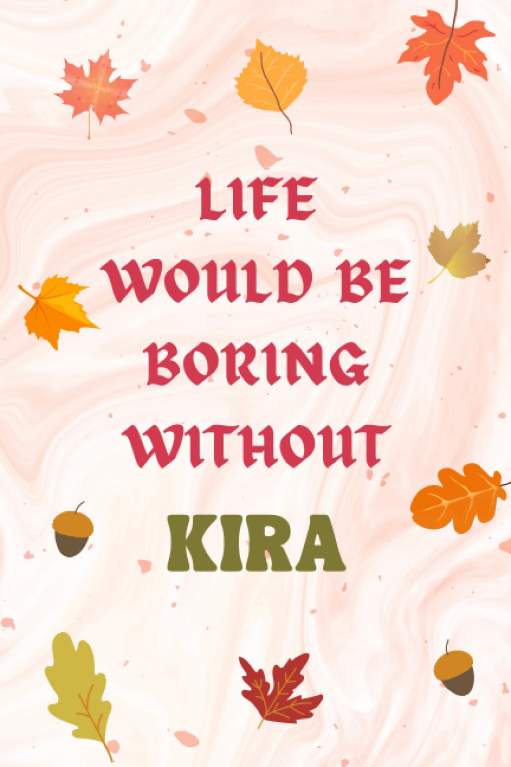 Independently publishedKira Notebook