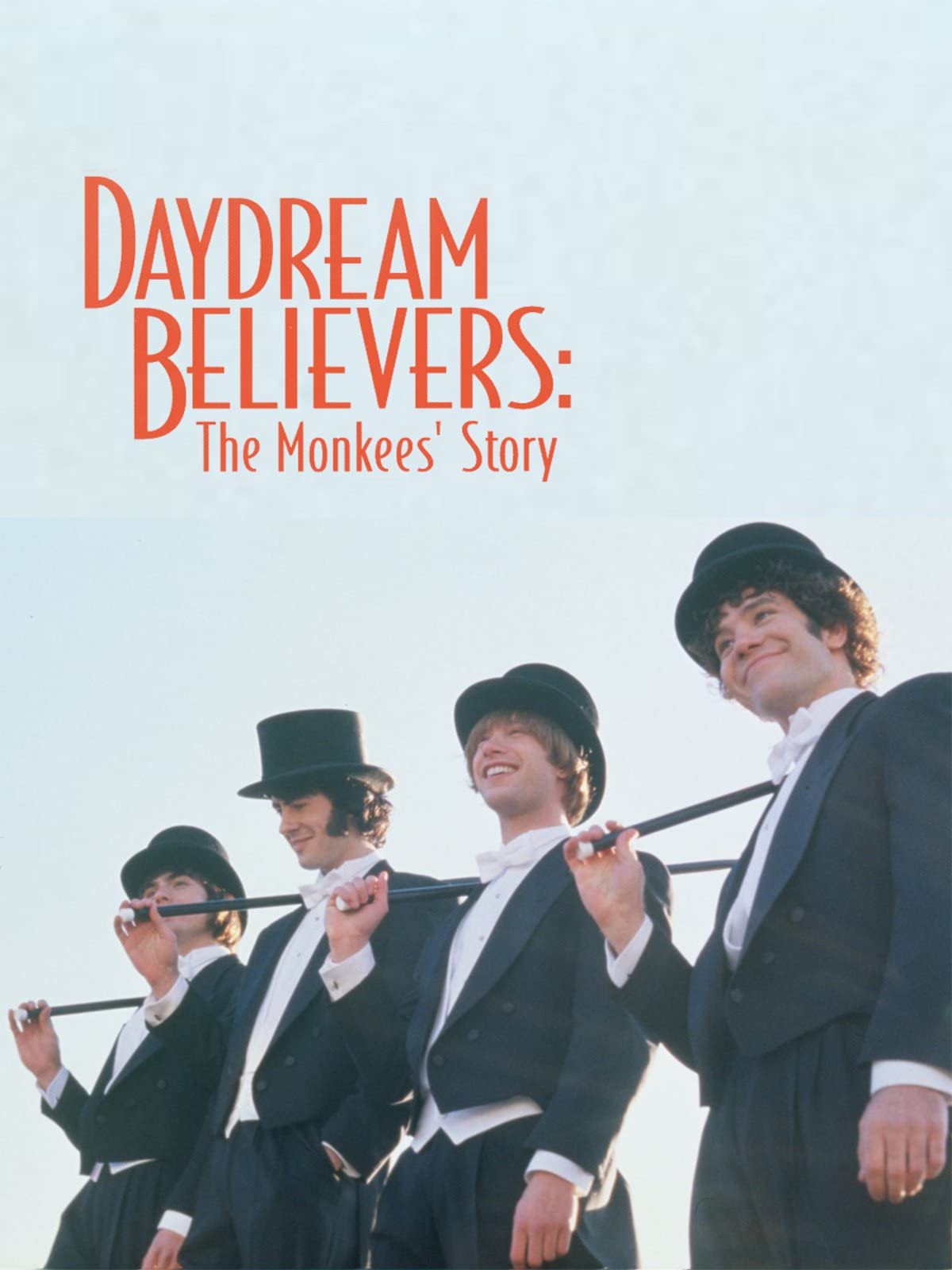 Daydream Believers: The Monkees Story