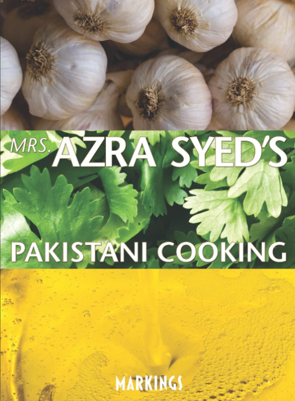 Mrs. Azra Syed's Pakistani Cooking