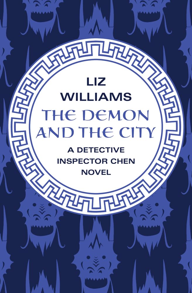 The Demon and the City: 2 (The Detective Inspector Chen Novels) Paperback – 17 Sept. 2013