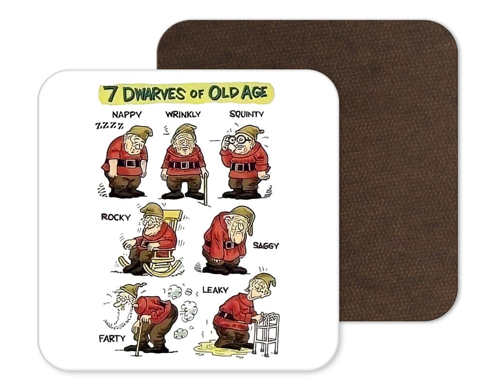 Seven 7 Dwarves Of Old Age Funny Coaster For Birthday Christmas Father's Mother's Day Present for Dad Mum Brother