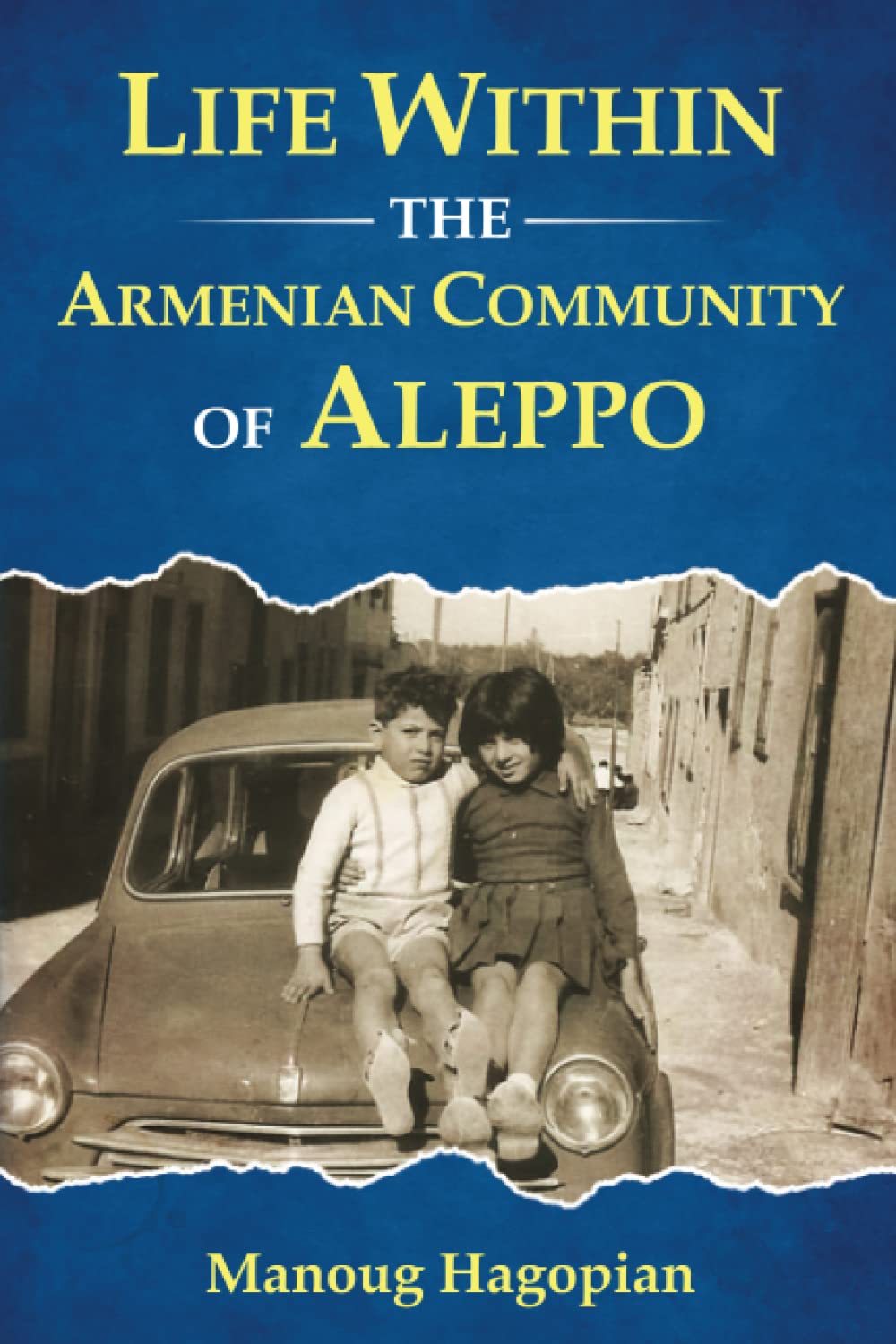 Life within the Armenian Community of Aleppo