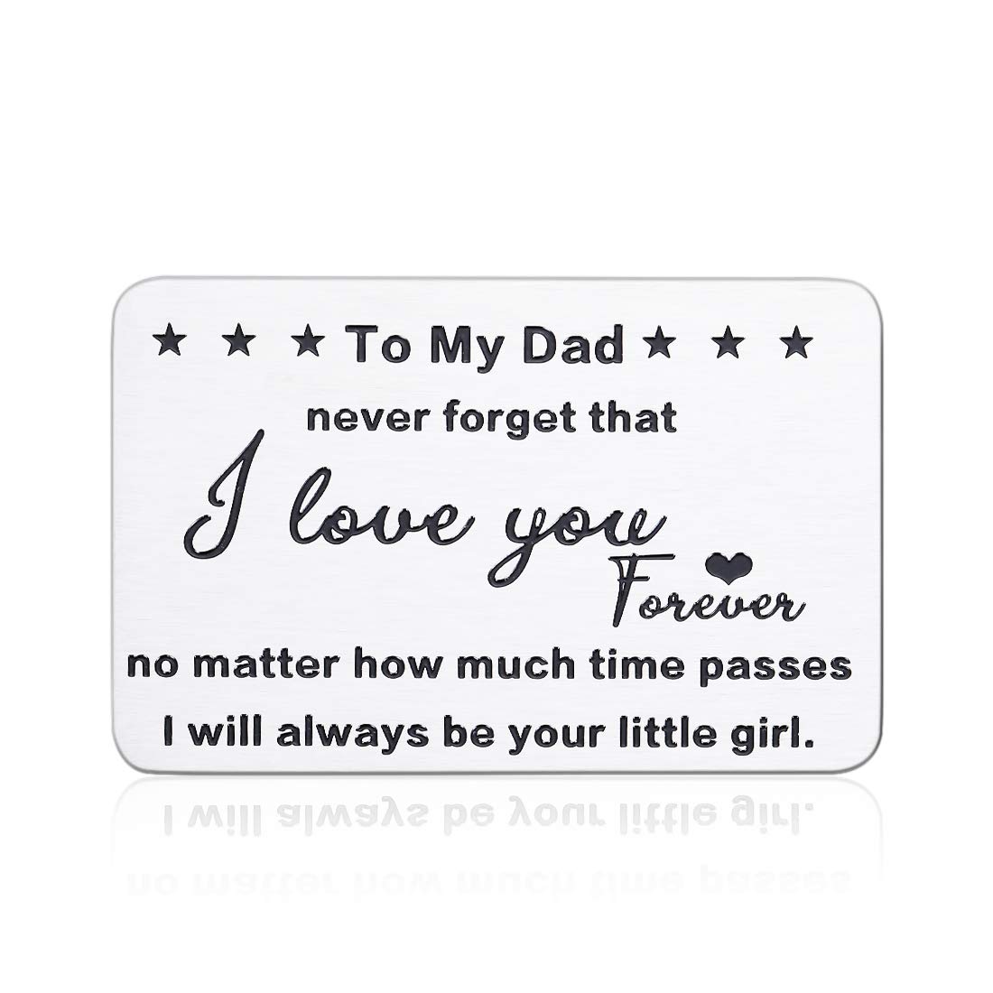 Dad Christmas Gift Wallet Insert Cards from Daughter Wife Father’s Day Birthday Gift for Daddy Never Forget I Love You I Will Always Be Your Little Girl Thanksgiving Day Valentine to Papa Husband