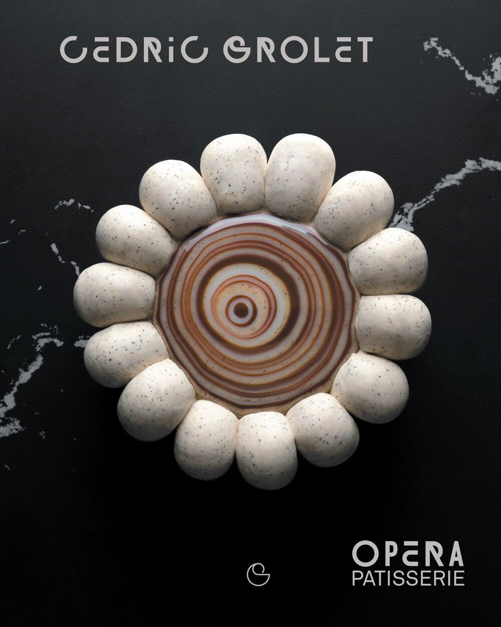 Opera Patisserie: Essential Recipes for French Pastry Hardcover – October 6, 2020