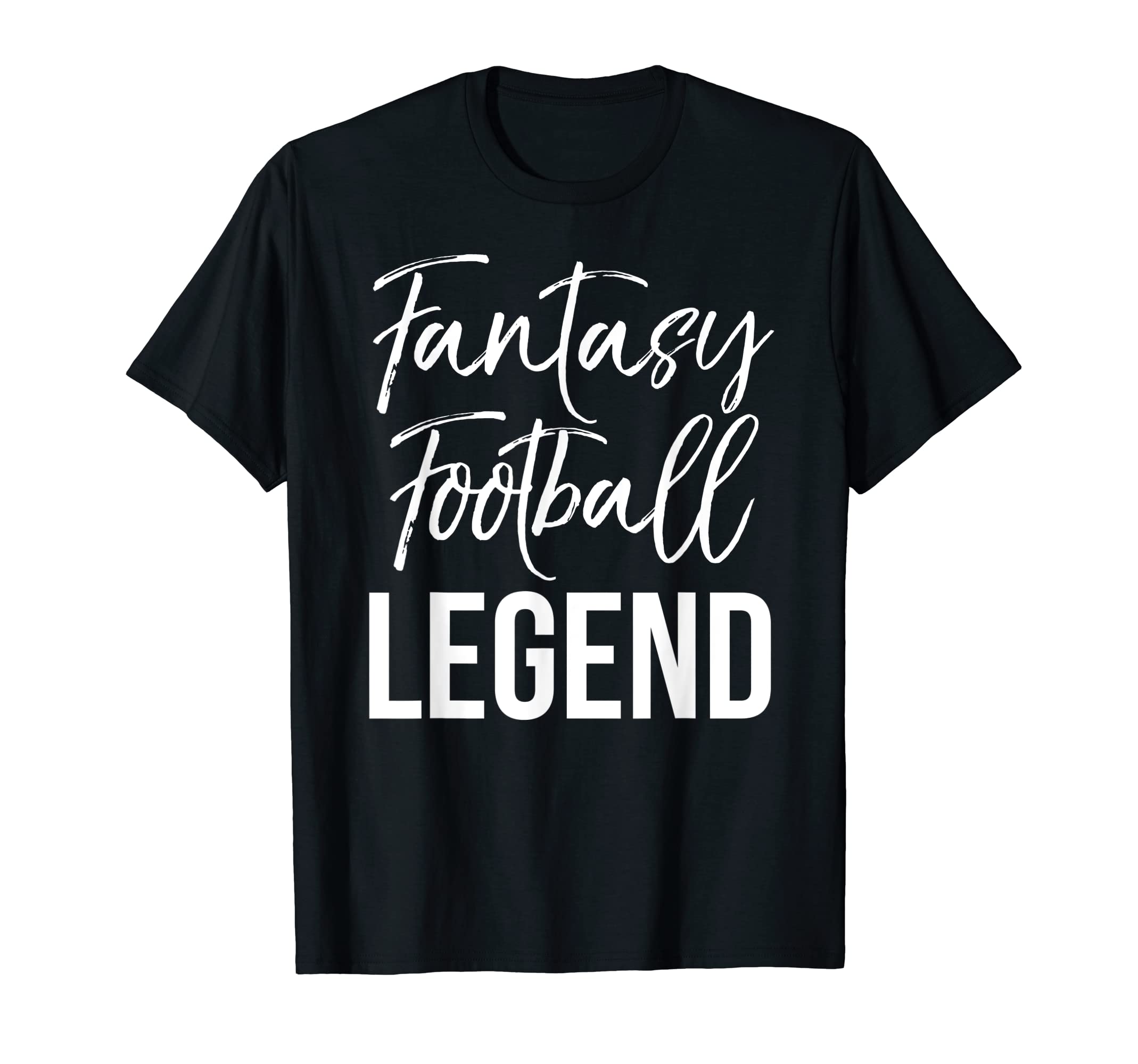 Fantasy Championship Winner Items Fantasy Football Legend T-Shirt