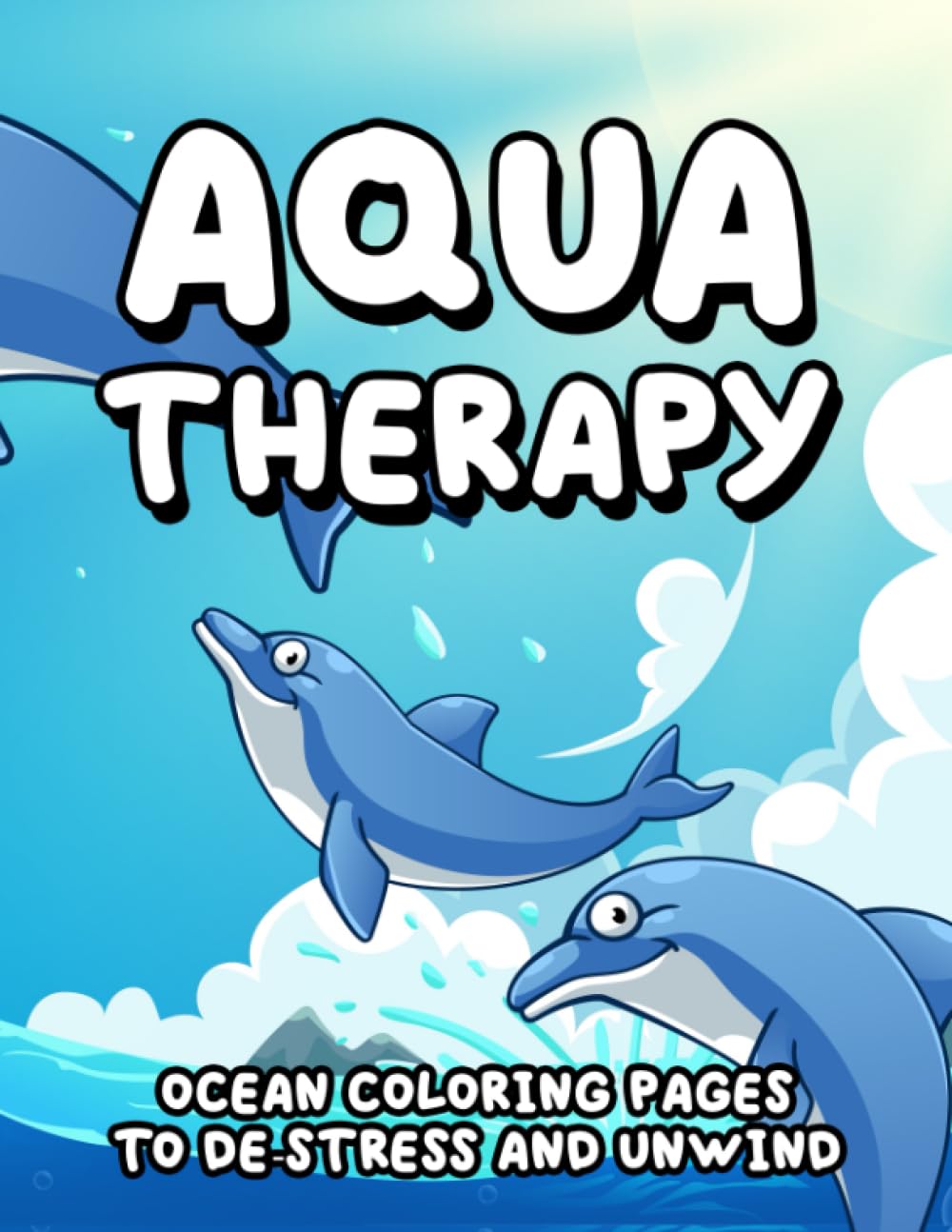 Aqua Therapy: Ocean Coloring Pages to De-Stress and Unwind