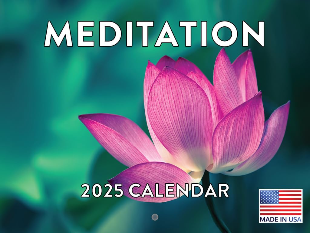 Meditation Calendar 2025 Monthly Wall Calender 12 Month | American Made In The USA