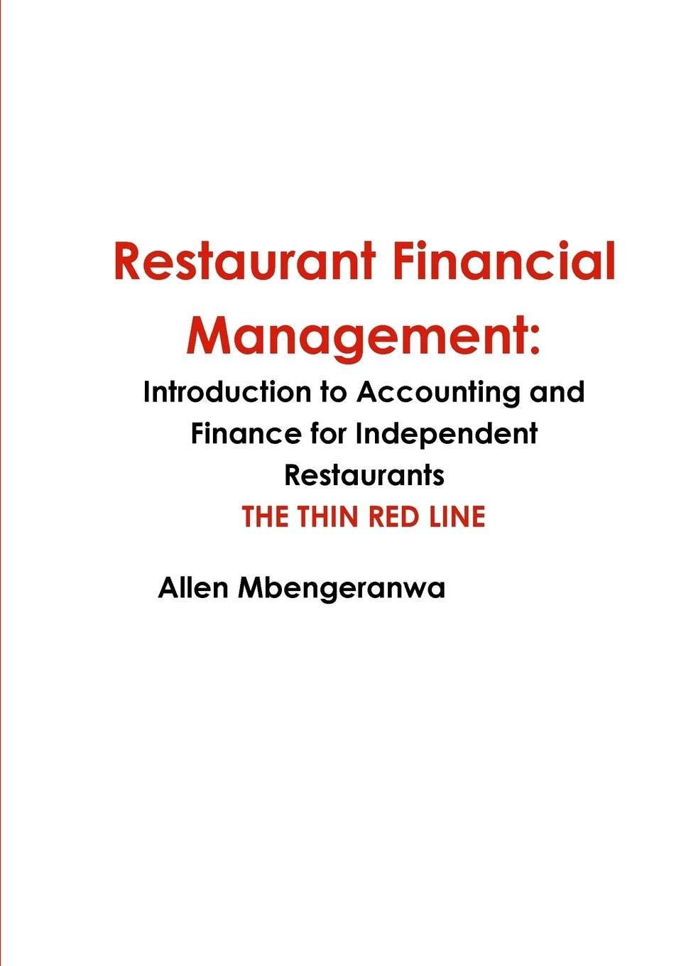 Restaurant Financial Management: Introduction to Accounting and Finance for Independent Restaurants