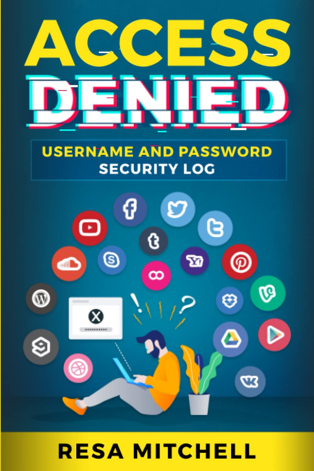 Access Denied: Username And Password Security Log