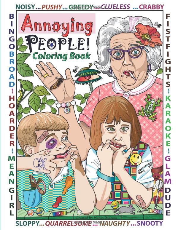 Annoying People! Coloring Book Paperback – May 28, 2020