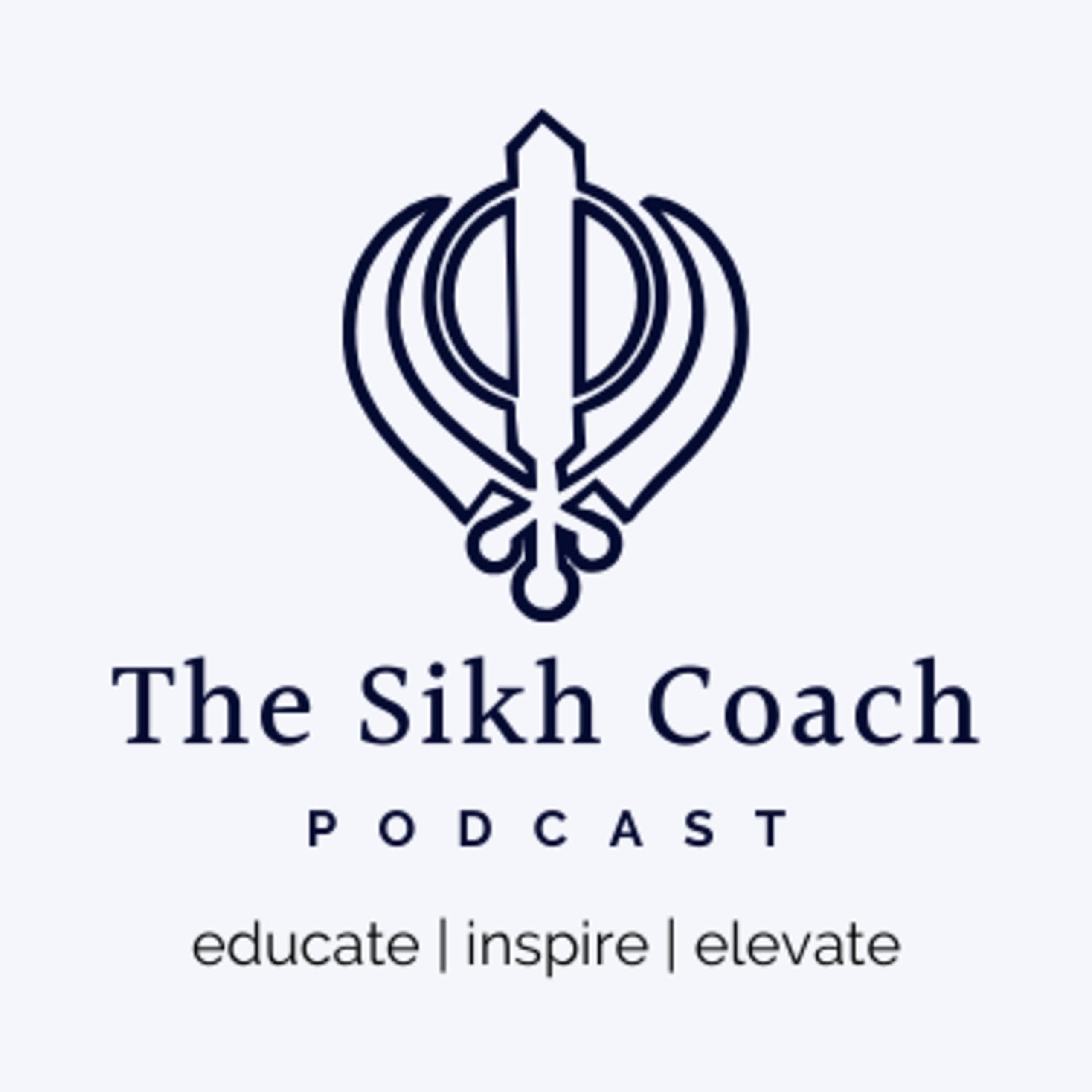 The Sikh Coach Podcast