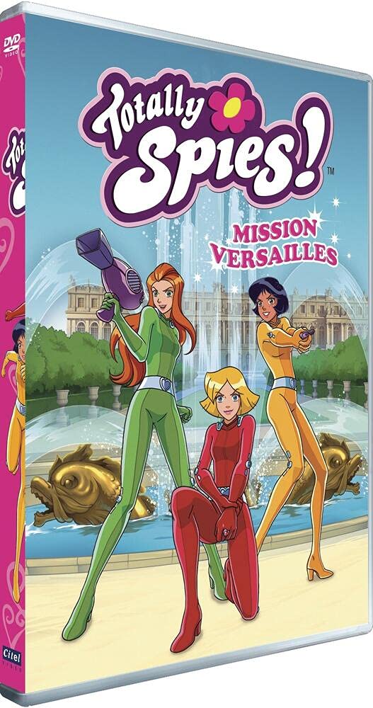 Totally Spies - Saison 6 : Mission Versailles