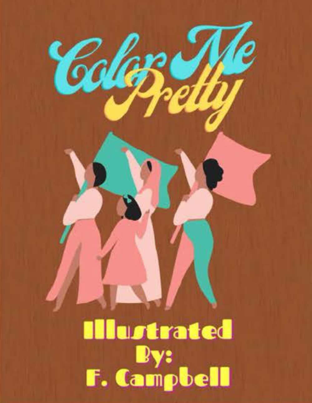 Color Me Pretty