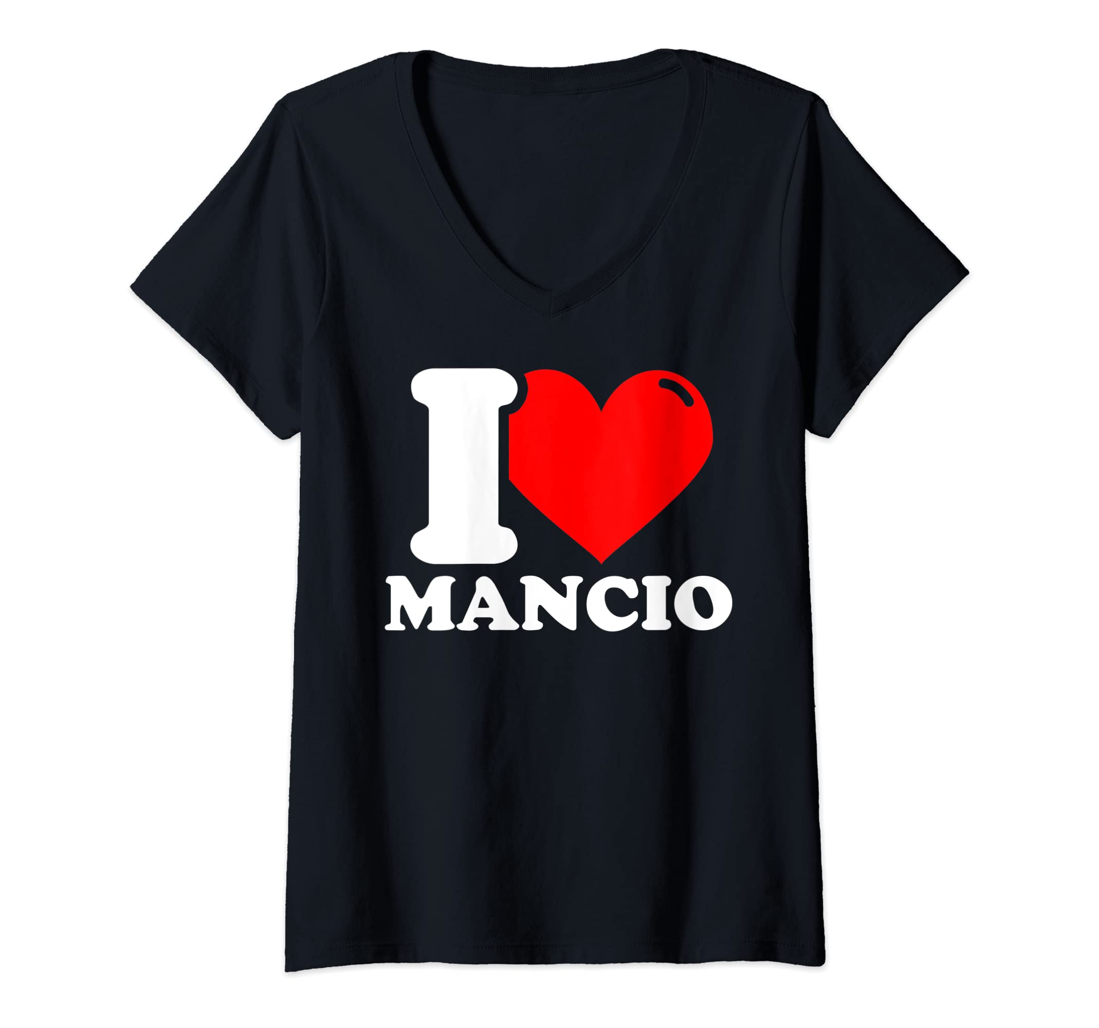 Womens I love Mancio V-Neck T-Shirt