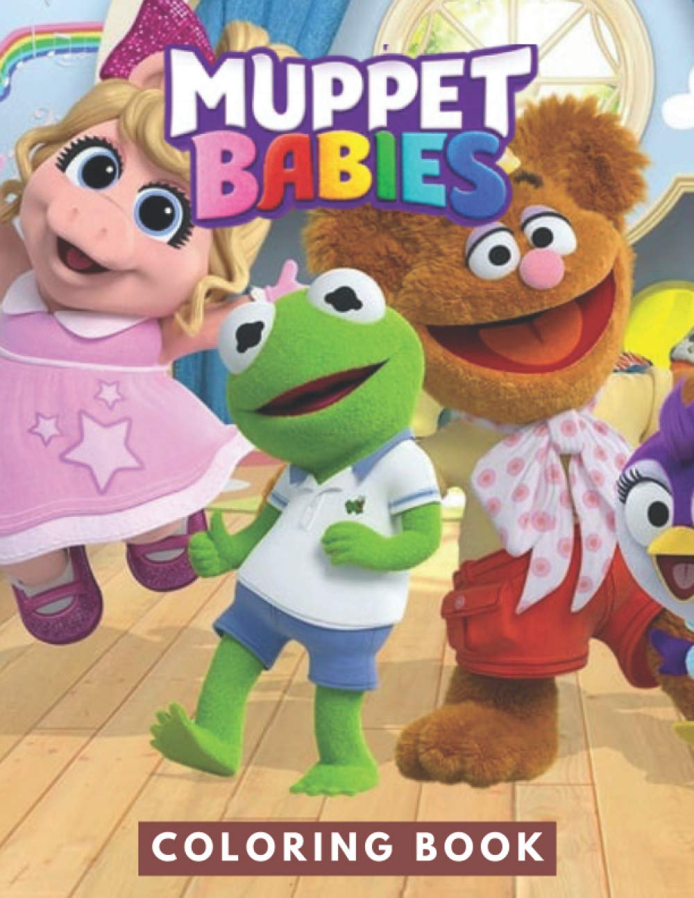 Muppet Babies Coloring Book: JUMBO Coloring Book For Kids | Ages 2-13+ Muppet Babies Colouring Book Gift For Children