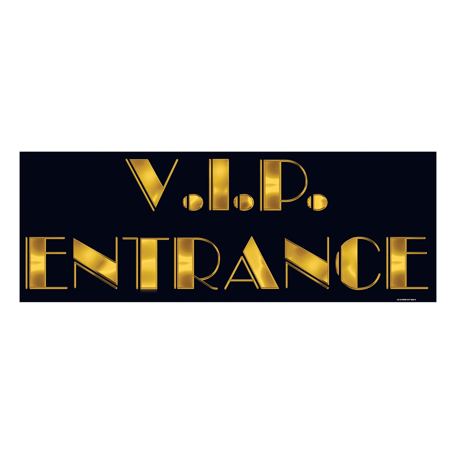 VIP Entrance Sign Party Accessory (1 count)