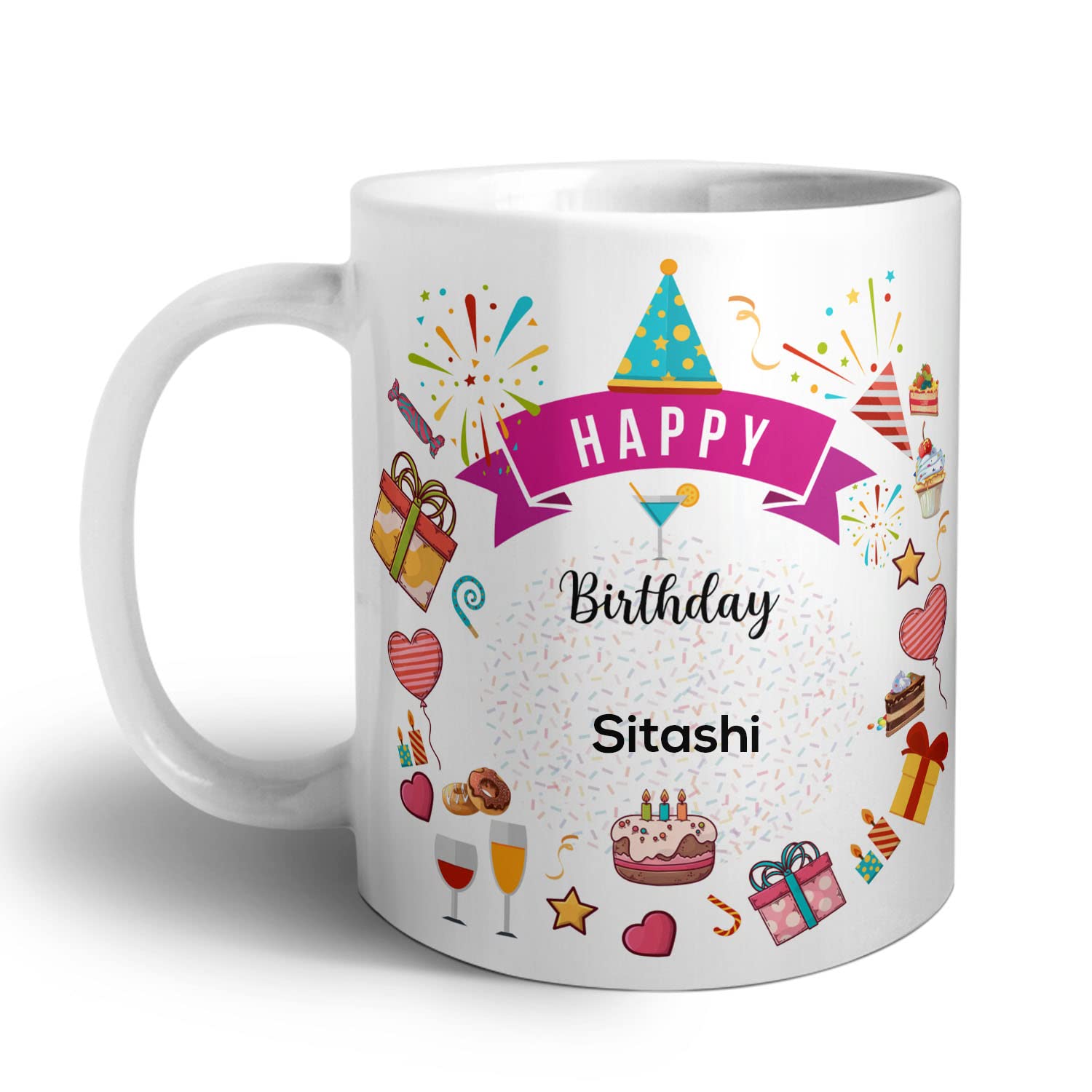 ASHVAH Happy Birthday Sitashi Ceramic Coffee Mug - Best Birthday Gift for Daughter, Sister, Girlfriend, Wife, Color - White, Name -Sitashi