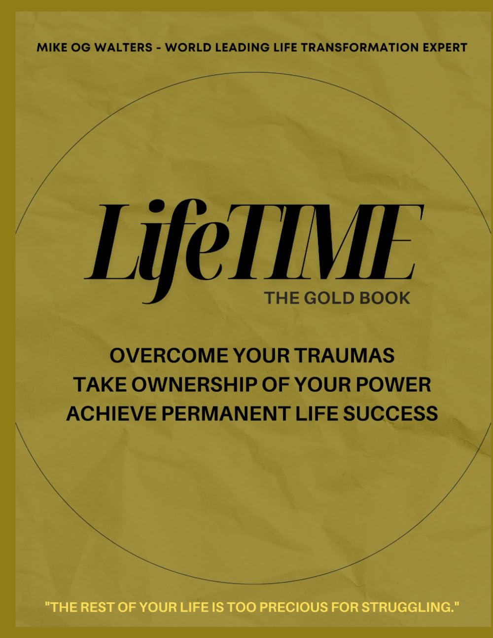 LifeTIME: The Gold Book