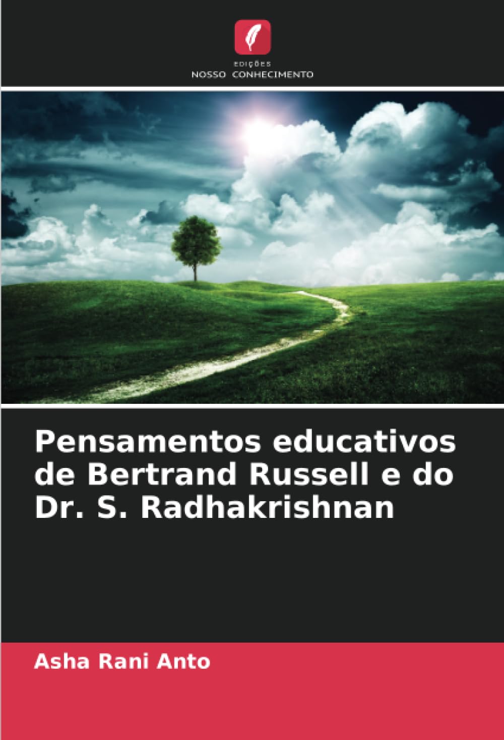 Pensamentos educativos de Bertrand Russell e do Dr. S. Radhakrishnan