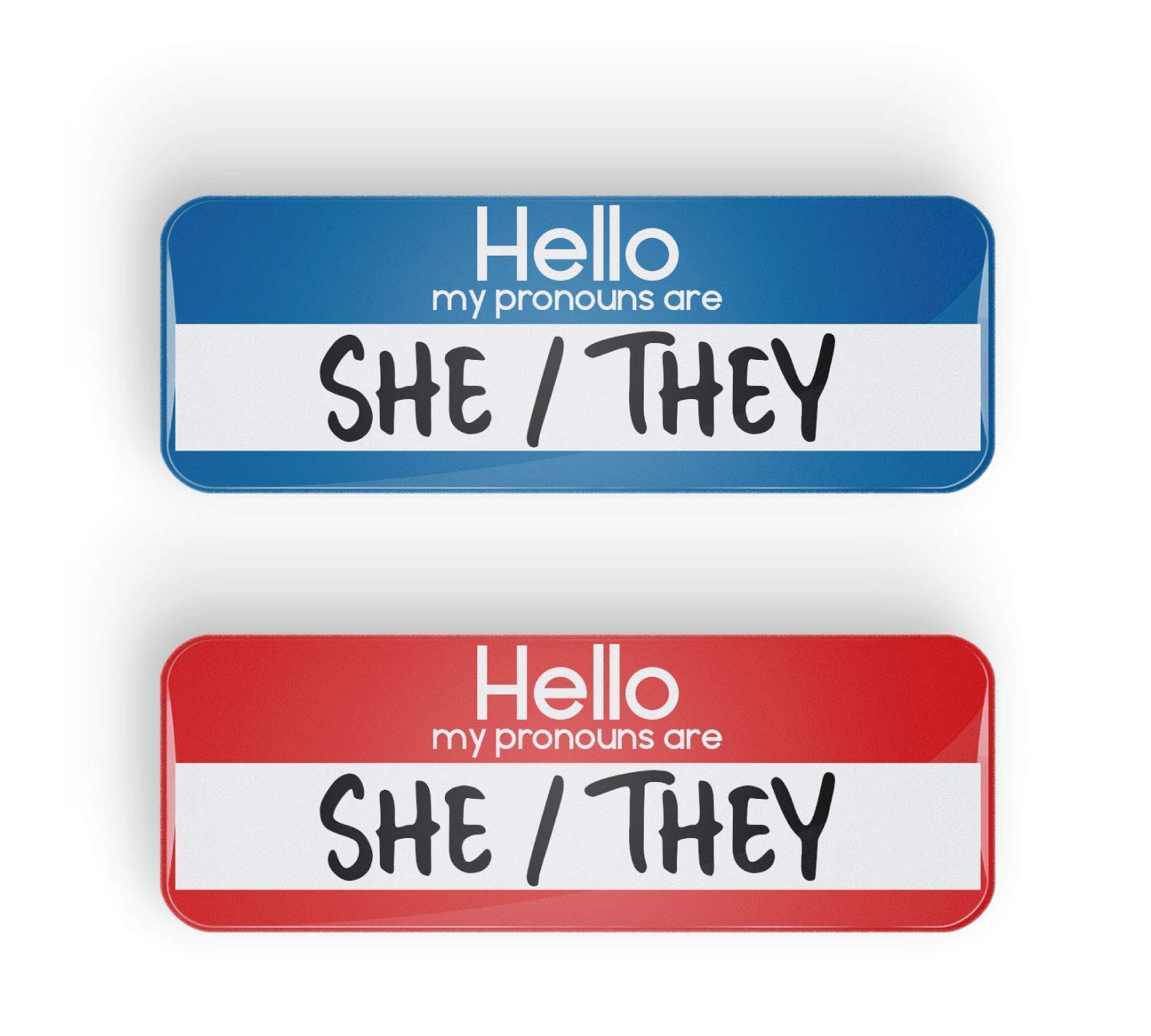 HELLO MY PRONOUNS ARE SHE/THEY pronoun pin badge button, LGBTQ+, LGBT pinback or fridge magnet