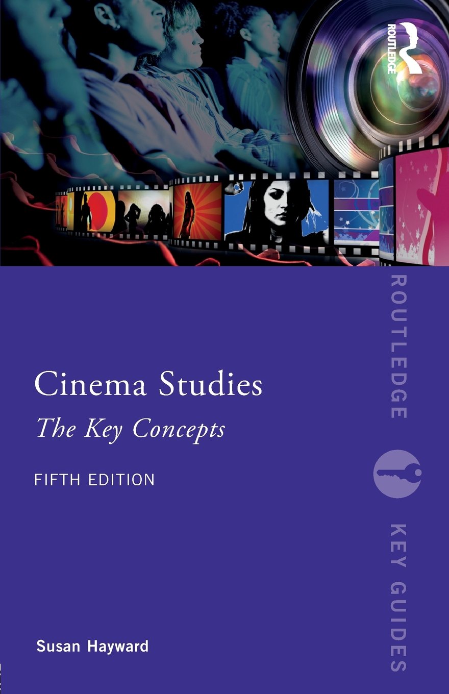 Cinema Studies: The Key Concepts